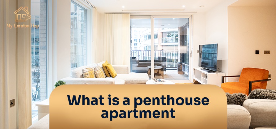 What Is a Penthouse Apartment